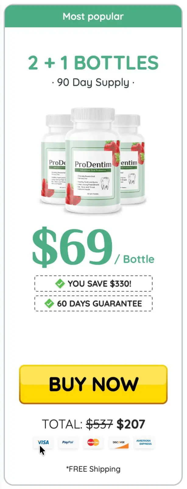 ProDentim 90-days supply order now
